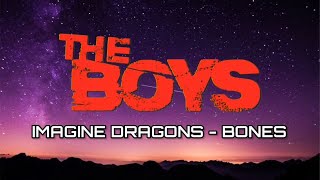 Imagine Dragons - Bones (Lyrics) // The Boys reel Trending Song. New Hit Song 2023