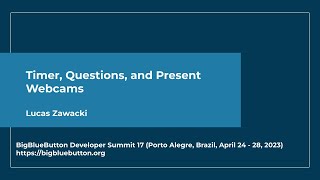#bbbdev17: Timer, Questions, and Present Webcams (Short Demo)