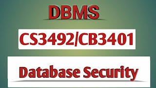 Database security  in DBMS tamil||CB3401||CS3492||Anna university reg-2021.