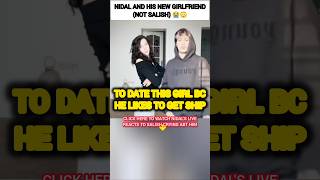 Nidal Wonder reveals his new girlfriend not Salish Matter?😳🥺#nalish #shorts #trending #video #tiktok