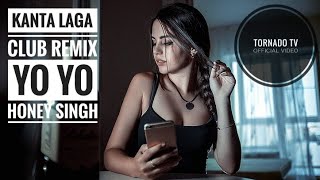 Kanta Laga | Club Remix | Dj Dalal | Yo Yo Honey Singh | Neha Kakkar | Tony Kakkar | Anshul Garg