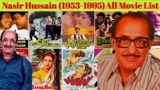 Nasir Hussain Hit or Flop Blockbuster All Movies List, Filmography and Box Office Collection