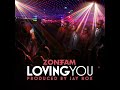 Zone Fam Featuring Wezi - Loving You (Audio)