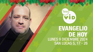 El evangelio de hoy 🎄 Lunes 9 Diciembre de 2024 📖 #LectioDivina #TeleVID