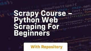 Scrapy course – python web scraping for beginners