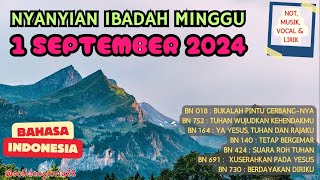 Nyanyian Ibadah Minggu | 01 September 2024 | HKBP | Bahasa Indonesia | Not, Musik, Vocal dan Lirik