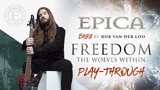 EPICA - Freedom - The Wolves Within (OFFICIAL BASS PLAYTHROUGH)