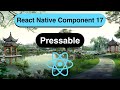 Pressable Made Easy with React Native [In 13 Minutes] - 2023