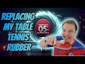 Replacing my table tennis rubber