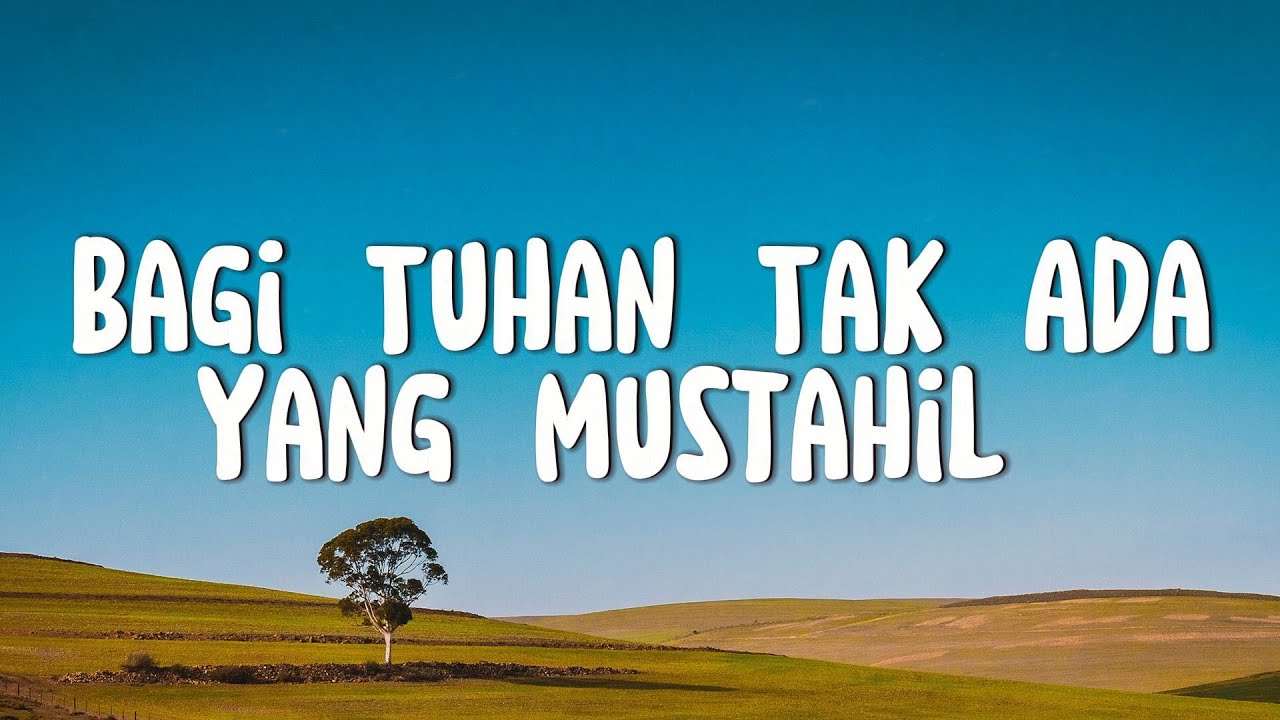 Bagi Tuhan Tak Ada Yg Mustahil - Sari Simorangkir (Lirik) - YouTube