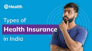 Different Types of Health Insurance Plans in India | Bajaj Finserv Health