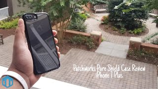 iPhone 7 Plus Patchworks Pure Shield Case Review!