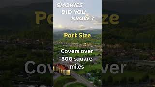 How Big are the Smoky Mountains? - Did you know? #smokies