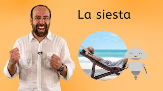 La Siesta - Spanish 2 for Teens!