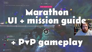Marathon Server Test Guide to missions, menus, and UI + PvP gameplay