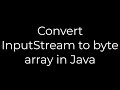 Java :Convert InputStream to byte array in Java(5solution)