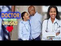 ❣️ DOCTOR YAKUNZE UMUSAZI YAVURAGA DORIANE AKUNDA UMUSAZI INKURU NZIZA Y'URUKUNDO