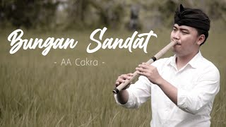 Bungan Sandat - AA Cakra | Suling Bali Cover by Juni Ardika