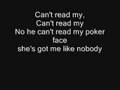 Poker Face -Lady GaGa With Lyrics
