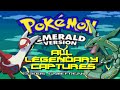 Pokemon Emerald: ALL Legendary Pokemon Locations!! Pokemon Emerald: ALL Legendary Pokemon Locations!!