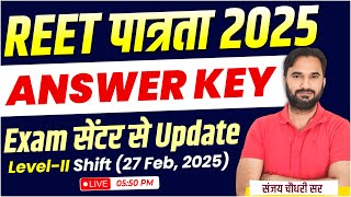 REET Pre Answer Key 2025 l REET Level-II Answer key l REET Exam 2025 l REET 2025 Answer Key