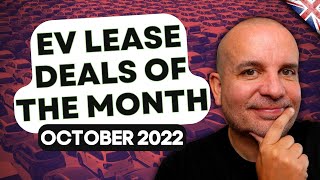 EV Leasing Deals of The Month | October '22 | Electric Vehicle Leasing