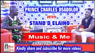 PRINCE CHARLES OSADOLOR WITH STAND D ELAIHO SEPT 2021