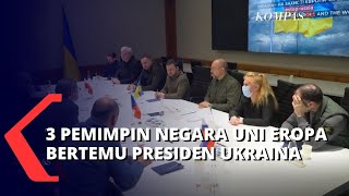 3 Pemimpin Negara Uni Eropa Temui Volodymyr Zelensky di Kiev Jadi Simbol Dukungan untuk Ukraina