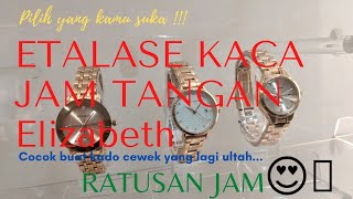 Jam Tangan Elizabeth Terbaru Etalase Toko | WK33 TV