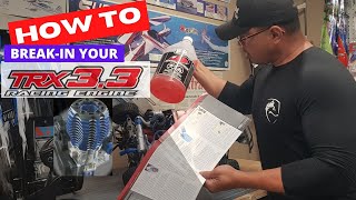 How to Break-in your Traxxas TRX 3 3 Engine (Slayer Pro 4x4)