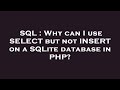 SQL : Why can I use SELECT but not INSERT on a SQLite database in PHP?