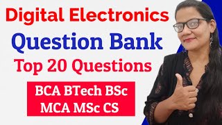 Digital Electronics Top 20 Questions for Theory Exams | Digital Electronics Question Paper