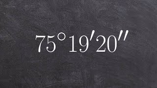 Convert an angle from degrees minutes and seconds to radian form