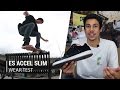 eS Accel Slim Skate Shoes Wear Test Review - Tactics