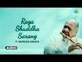 Raga Shuddha Sarang | Instrumental | Pt. Hariprasad Chaurasia | Hindustani Classical Music