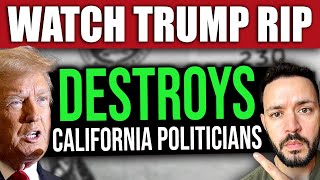 Watch Trump DESTROY California Politicians - HIGHLIGHTS