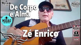 De Corpo e Alma - ZÉ ENRICO (100% Acústico Escritório)