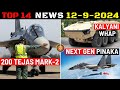 Indian Defence Updates : 200 Tejas Mark2 Order,New WhAP Variant,Next Gen Pinaka,Apache Big Delay