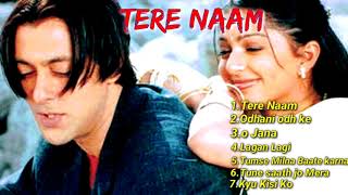 Tere Naam Movie All Songs || Salmankhan || Bhumika chawla