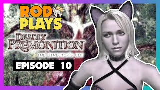 ROD PLAYS DEADLY PREMONITION! ► EPISODE 10 (PC)