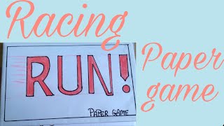 Racing paper game | new paper game | play at home