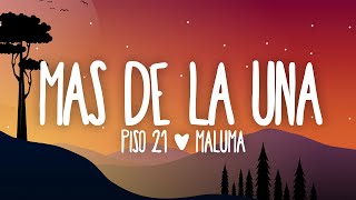 Piso 21 & Maluma - Más De La Una (Letra/Lyrics)