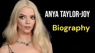 Hollywood star anya taylor joy biography