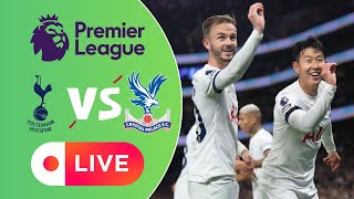 🔴 Crystal Palace vs. Tottenham Hotspur | Premier League Live Stream | Watch Now EPL !