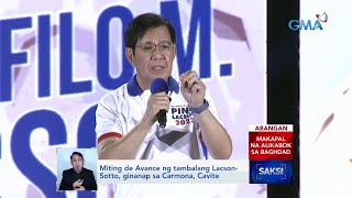 Miting de Avance ng tambalang Lacson-Sotto, ginanap sa Carmona, Cavite | Saksi