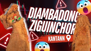 DIAMBADONG ZIGUINCHOR - KANTENN. #diambadong #ziguinchor