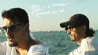 Tony Grox \u0026 CURRO - QUEMAO SIN SOL (Video Oficial)