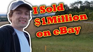 I Sold $1Million on eBay - 10 years Unemployed