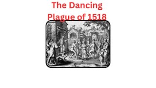 The Dancing Plague of 1518 (Strasbourg, France) 🕺