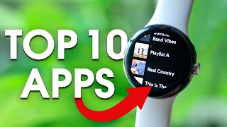 BEST PIXEL WATCH APPS (Top 10 WearOS 3 Apps)